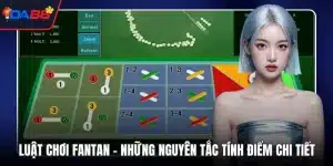 Luật chơi Fantan