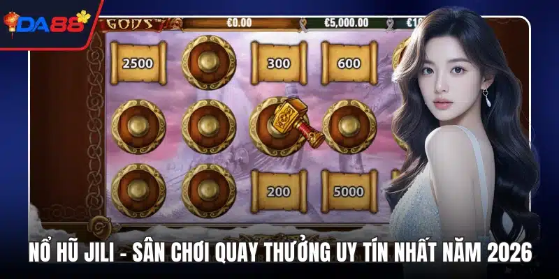 Nổ hũ jili