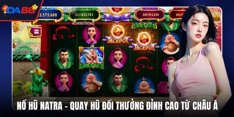 Nổ hũ Natra